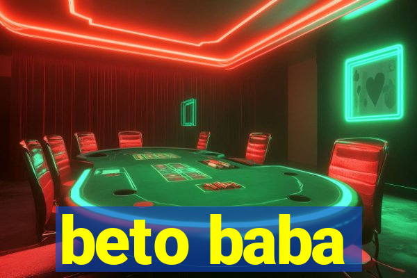 beto baba